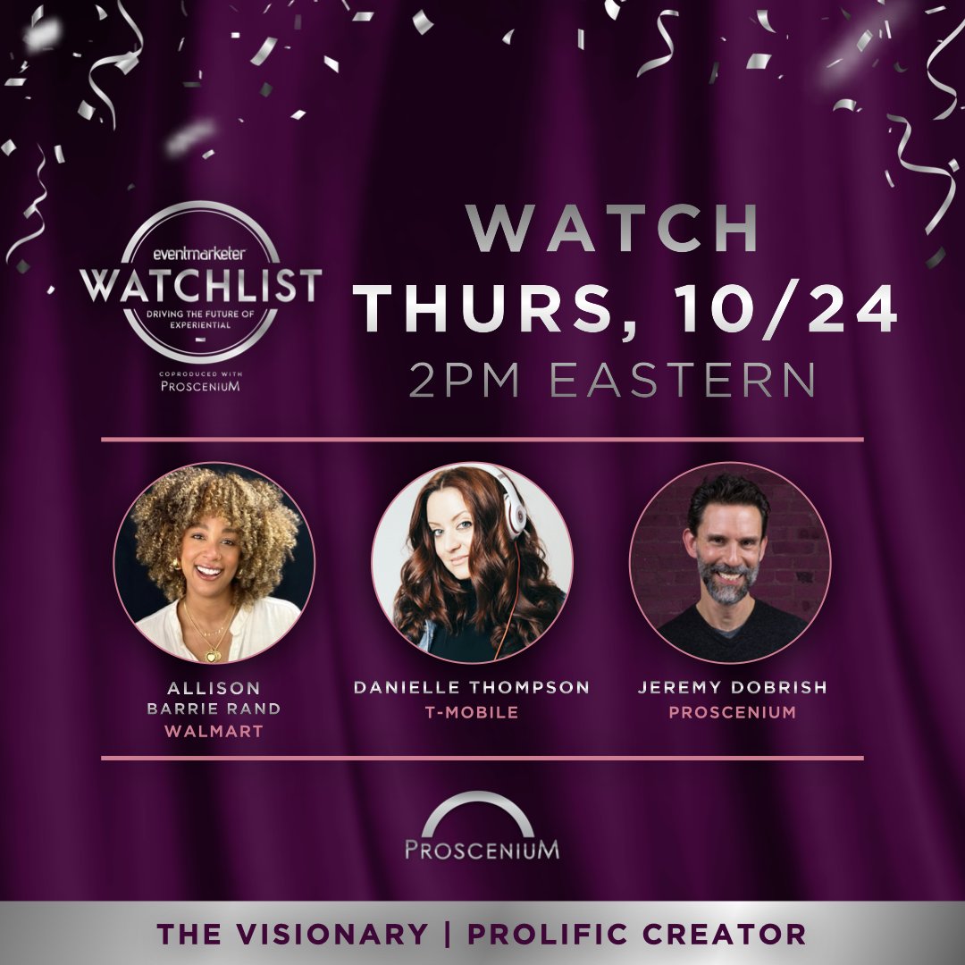Let’s dive into the latest experiential trends! Allison will share how Walmart is tapping into the creator community. Danielle from T-Mobile will explore how storytelling shapes every aspect of experience design. And Jeremy from Proscenium will discuss his creative process.