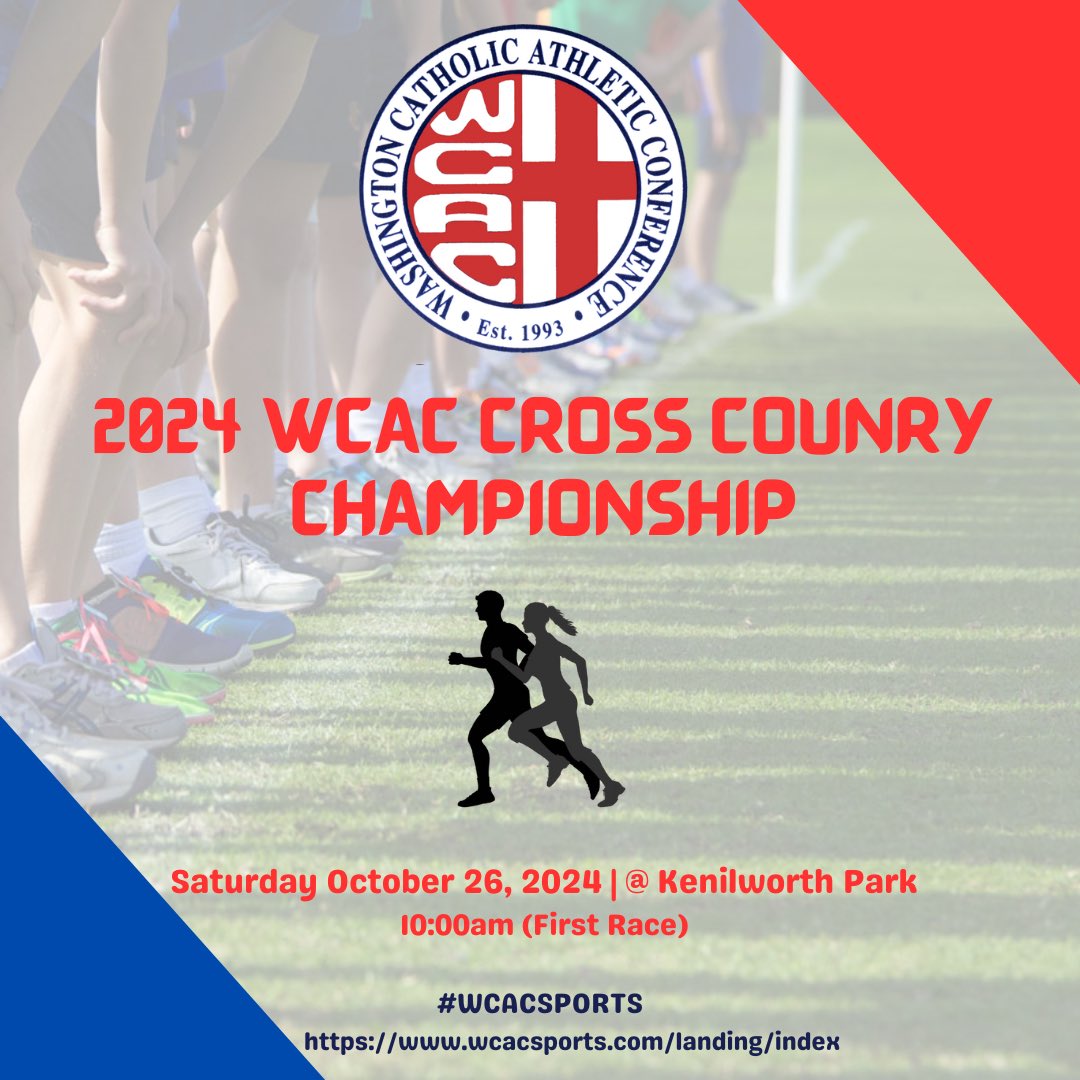 WCACSports's tweet photo. Join us for the 2024 WCAC Cross Country Championship! Mark your calendars for Saturday, October 26 at Kenilworth Park in Washington, D.C.
🥇🥈🥉Don’t miss the action! Tag your friends and spread the word!
#WCAC #WcacSports #WcacStrong #WCAC2024 #WcacXC https://t.co/p2sQh8gnP5