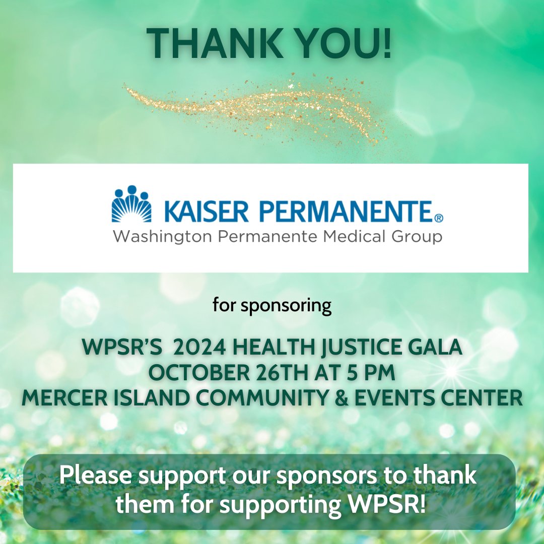 Washington Physicians for Social Responsibility (@psr_washington) on Twitter photo Thank you Washington Permanente Medical Group for supporting our 2024 Health Justice Gala! <a href="/kpwashington/">Kaiser Permanente Washington</a> @GovInslee Thank you Washington Permanente Medical Group for supporting our 2024 Health Justice Gala! <a href="/kpwashington/">Kaiser Permanente Washington</a> @GovInslee