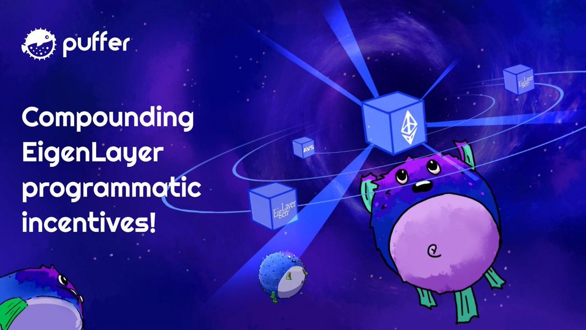 Puffer 正式开启 <a href="/eigenlayer/">EigenCloud</a> programmatic incentives 复利奖励机制！

这包括来自 EigenLayer 自身和所有相关 AVS 的再质押奖励！💰

以下是我们为 pufETH 持有者最大化价值的方式👇

再质押奖励在最佳条件下复利，利用由金库守护者 <a href="/gauntlet_xyz/">Gauntlet</a> 开发并通过我们的 <a href="/aerafinance/">Aera</a> 金库执行的混合