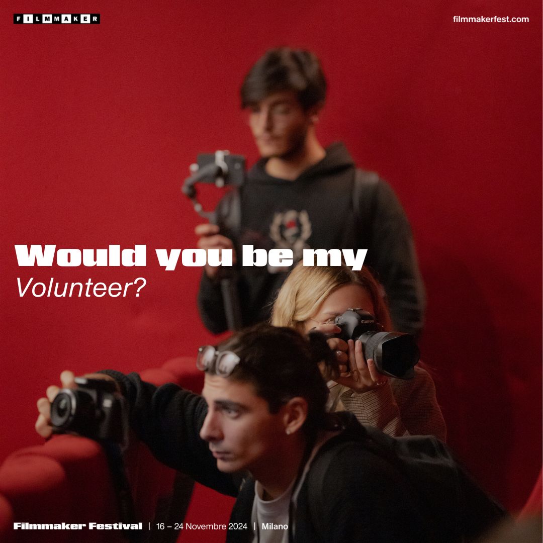 Filmmaker cerca i suoi innamorati e le sue innamorate: è aperta fino al 9 novembre l'annuale call per volontari e volontarie >> filmmakerfest.com/Form/98