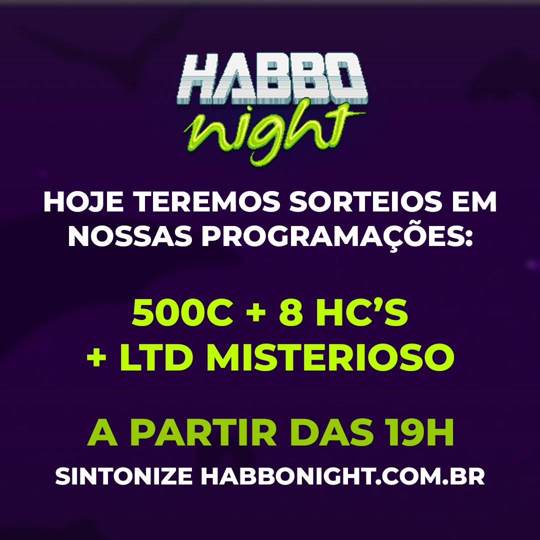 HabboNight's tweet photo. *ATENÇÃO - VOCÊ NÃO PODE PERDER*

A partir das 19h vamos estar ao vivo com muita programação boa e prêmios fantásticos! https://t.co/NYeORs4QfI