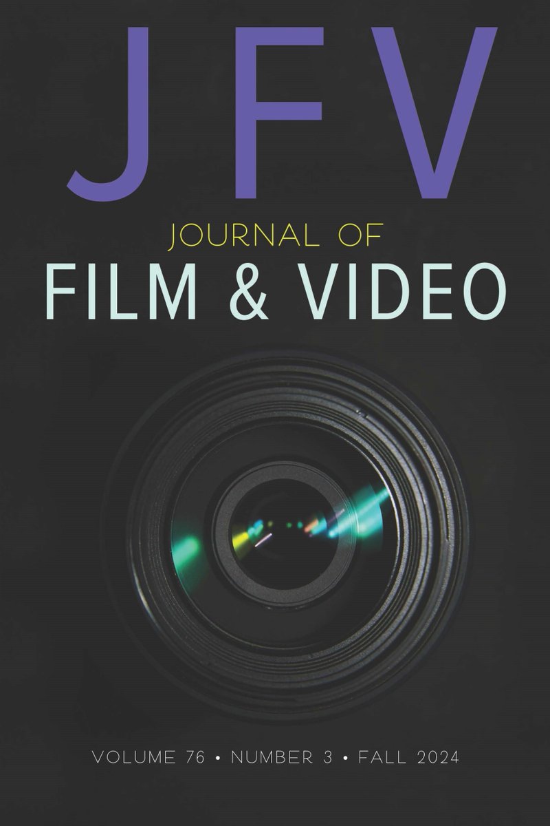 IllinoisPress's tweet photo. Announcing the latest publication from the Journal of Film and Video: Vol. 76, Iss. 3! Featuring contributions from @rtfgrad (@TCUSchieffer), David T. Johnson (@Salisbury_eng), @emilyqlovescats (@SLUAandS), @JosephOzias, and more. cc: @UFVAtweets https://t.co/Lr0Cw3FYTV https://t.co/NTPqFeeJZQ