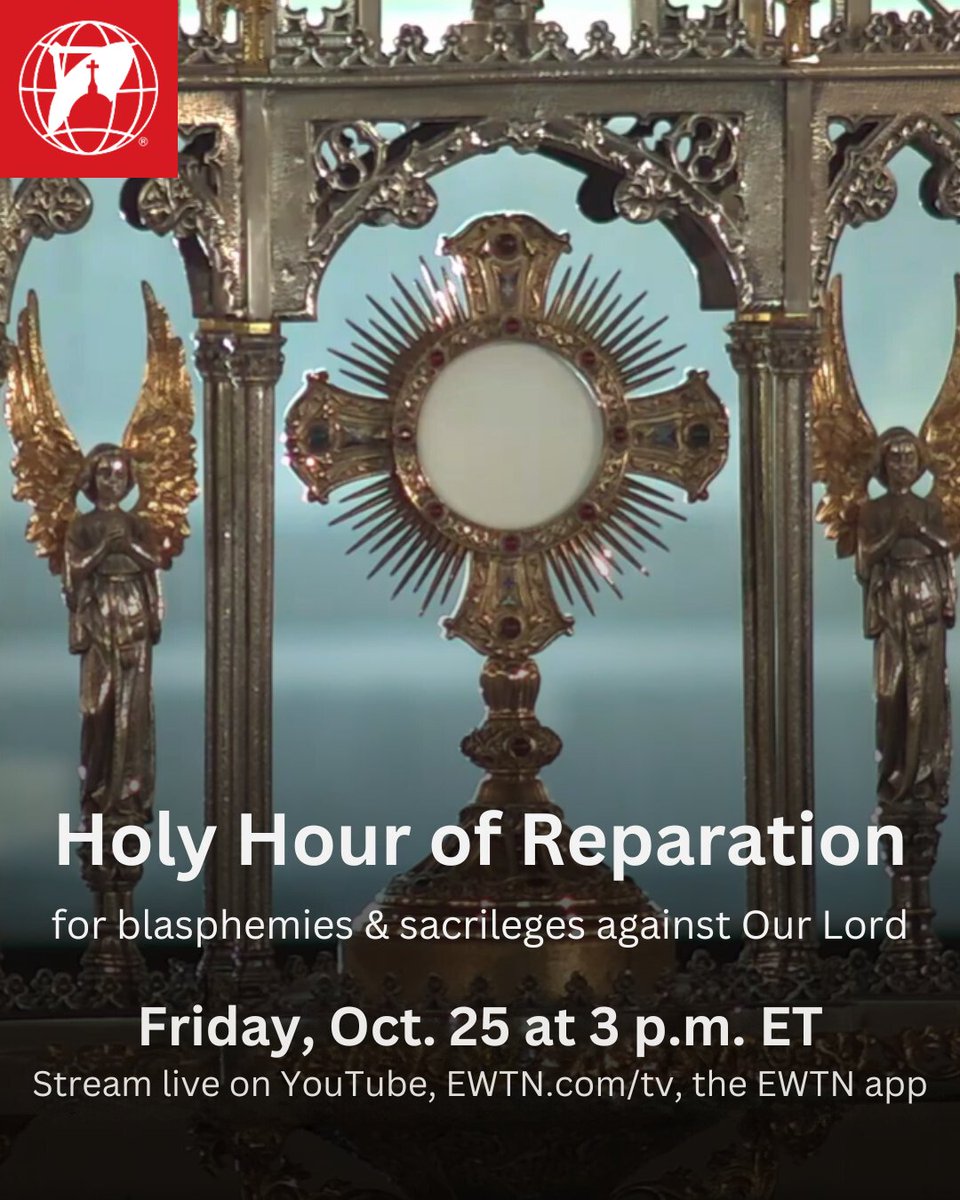 EWTN's tweet photo. URGENT CALL TO PRAYER ahead of an upcoming “black mass,” a sacrilegious event planned for Oct. 25 by the so-called Satanic Temple.

Stream this holy hour live on EWTN's YouTube page, https://t.co/9KNRJ5rkgO, the EWTN app, and on your local EWTN channel

https://t.co/8xKf3d6UJL https://t.co/J75XMpuRMp