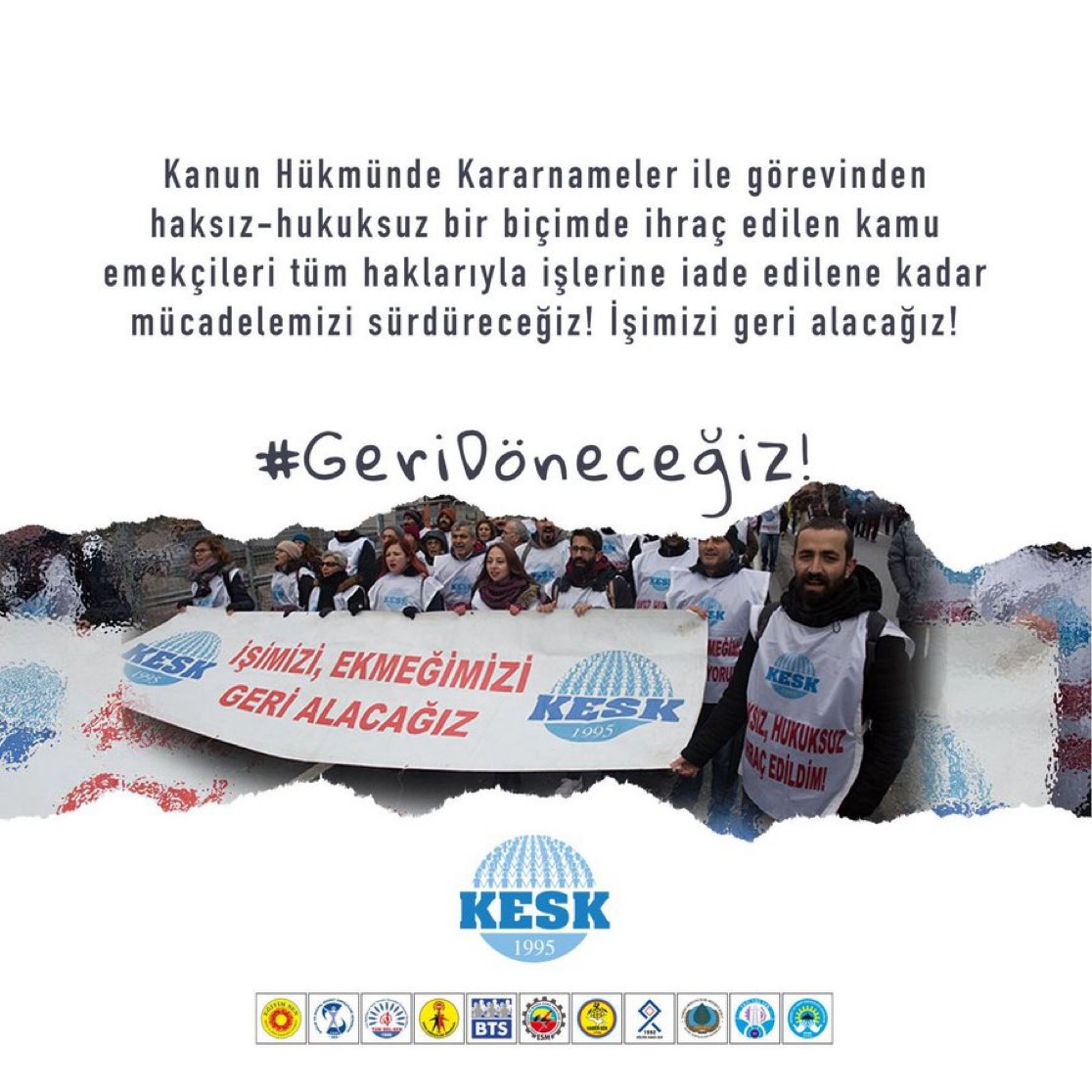 tumbelsenizmir1's tweet photo. ❗️Kanun Hükmünde Kararnameler ile görevinden haksız-hukuksuz bir biçimde ihraç edilen kamu emekçileri tüm haklarıyla işlerine iade edilene kadar mücadelemizi sürdüreceğiz! 

İşimizi geri alacağız!

#GeriDöneceğiz https://t.co/FSr73g3rG4