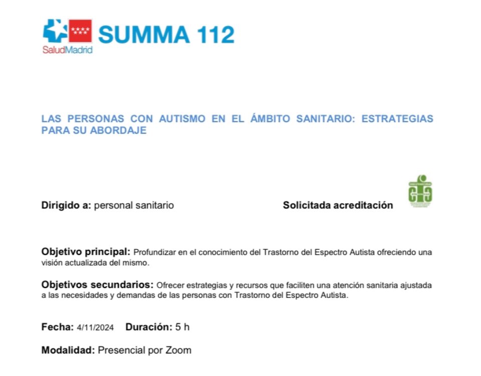El lunes 4 de noviembre impartiremos un curso de autismo para profesionales del SUMMA 112, organizado por la Comision de Trabajo y
Estudio del Area de Sanidad y Salud de la Federación Autismo Madrid y el Departamento de Formación y Docencia del SUMMA 112.