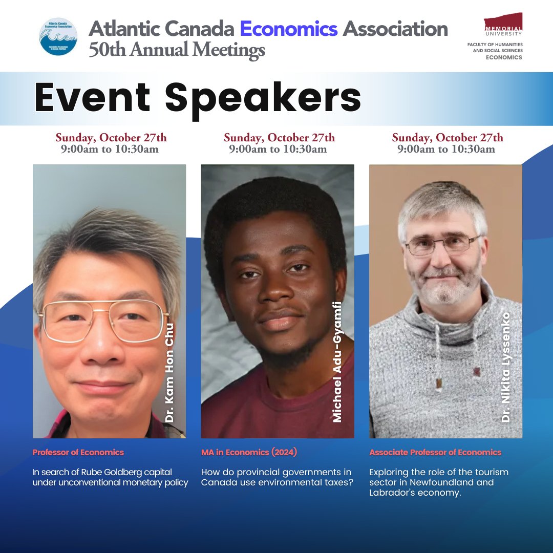 Strong representation of our faculty and students at the Atlantic Canada Economics Association this weekend at Saint Mary's University, Halifax NS.