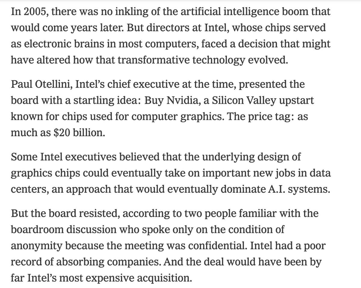the fall of intel is a fascinating case study in a declining american institution, and really symbolic of the direction of the corporate world over decades

peep the tidbit in this great <a href="/SteveLohr/">Steve Lohr</a> and <a href="/donal888/">Don Clark</a> story about how they missed buying Nvidia for $20 billion