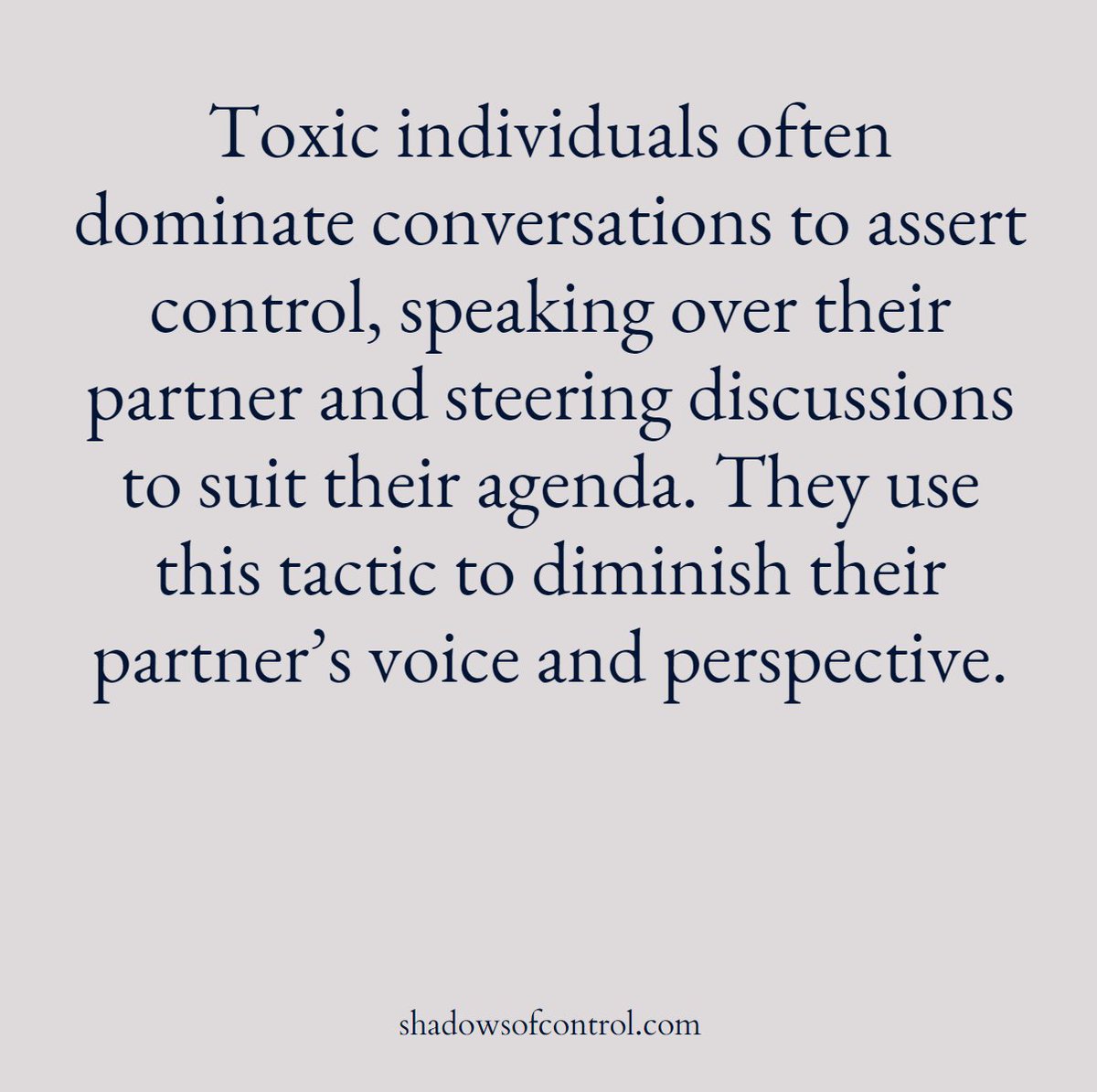 shadows_control's tweet image. By monopolizing conversation, abusers maintain power and influence, creating an unbalanced and oppressive communication dynamic. 
#verbalabuse #coercivecontrol #emotionalabuse