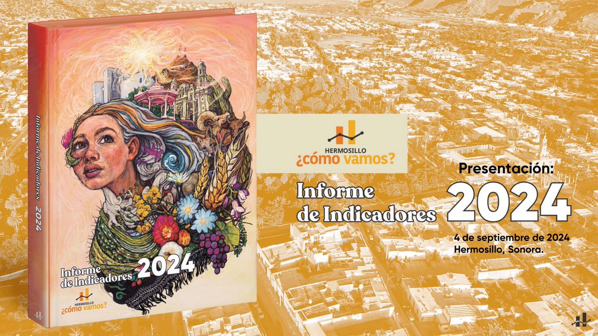 <a href="/Morpheus_mx1/">Jesús Alberto Ibarra</a> <a href="/Border_Hub/">Border Hub</a> <a href="/BorderCenter/">Border Center</a> <a href="/NewsweekEspanol/">Newsweek en Español</a> <a href="/IWMF/">International Women's Media Foundation</a> <a href="/silbermeza/">Silber Meza</a> <a href="/gobiernosonora/">Gobierno del Estado de Sonora</a> <a href="/GobDigitalSon/">Gobierno Digital Sonora</a> <a href="/LuJOCGP/">Luis Javier Ortega</a> 🌞🌵📊 ¿<a href="/hmocomovamos/">Hermosillo ¿Cómo Vamos?</a>? ¡Los #datos te lo cuentan! El Informe de Indicadores 2024 te permitirá descubrir los avances y desafíos de la ciudad en materia de economía, seguridad, agua, movilidad y servicios públicos! 

¡Chécalo ACÁ! ➡️ bit.ly/3NDPjBv