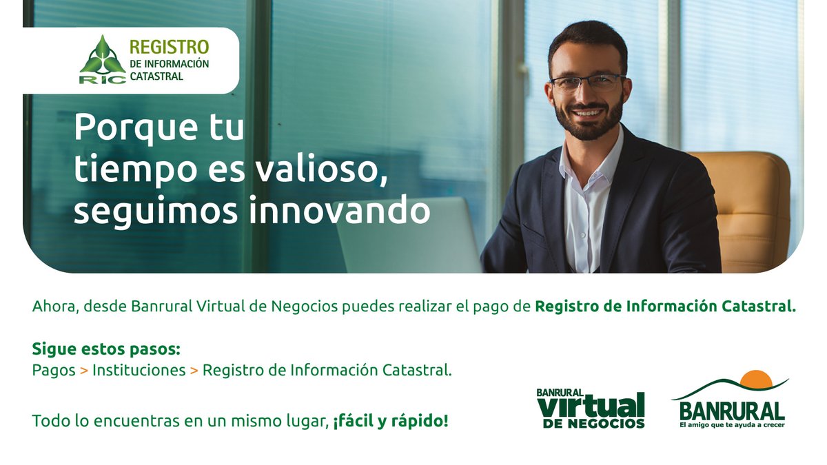 banruralgt's tweet photo. Optimiza tu tiempo con las nuevas funcionalidades de tu #BancaVirtualDeNegocios de #Banrural. 💻 Gestiona el pago del Registro de Información Catastral con facilidad, sin salir de casa u oficina. https://t.co/Z2esinKFNI