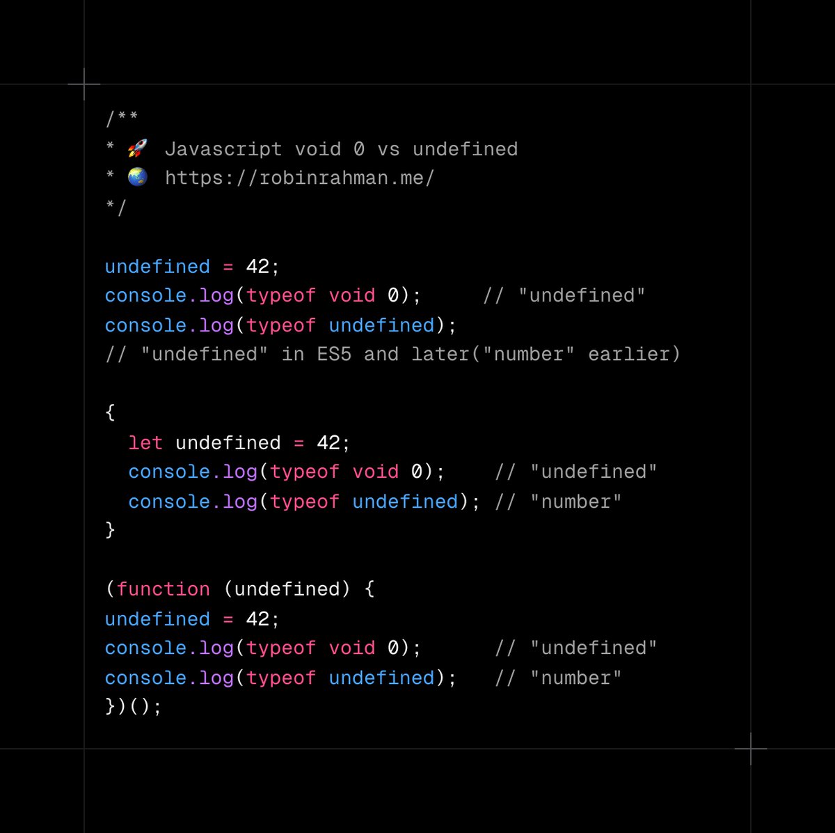 robin4java's tweet image. In JS, u might come across this "if (something === void 0)". It's a clever way to check if a variable is undefined. The void operator evaluates the expression and returns undefined, making void 0 a reliable way to get the undefined value.
#javascript #coding #programming