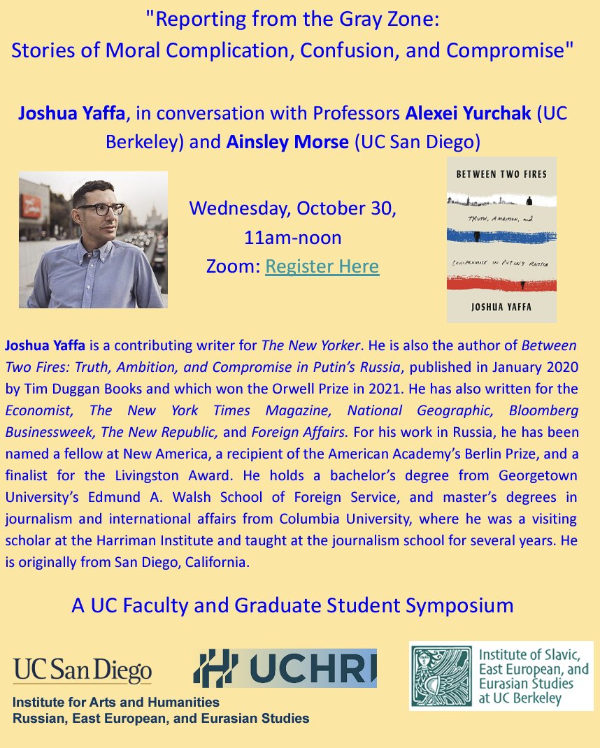 UCHRI (@uchrinews) on Twitter photo Join Joshua Yaffa (<a href="/yaffaesque/">Joshua Yaffa</a>), a contributing writer for the <a href="/NewYorker/">The New Yorker</a>, and professors <a href="/AlexeiYurchak/">Alexei Yurchak</a> (<a href="/UCBerkeley/">UC Berkeley</a>) and Ainsley Morse (<a href="/UCSanDiego/">UC San Diego</a>) for a virtual symposium hosted by <a href="/UCSanDiego/">UC San Diego</a> on Oct. 30.
Register here: bit.ly/3YztEki
#AcademicTwitter Join Joshua Yaffa (<a href="/yaffaesque/">Joshua Yaffa</a>), a contributing writer for the <a href="/NewYorker/">The New Yorker</a>, and professors <a href="/AlexeiYurchak/">Alexei Yurchak</a> (<a href="/UCBerkeley/">UC Berkeley</a>) and Ainsley Morse (<a href="/UCSanDiego/">UC San Diego</a>) for a virtual symposium hosted by <a href="/UCSanDiego/">UC San Diego</a> on Oct. 30.
Register here: bit.ly/3YztEki
#AcademicTwitter