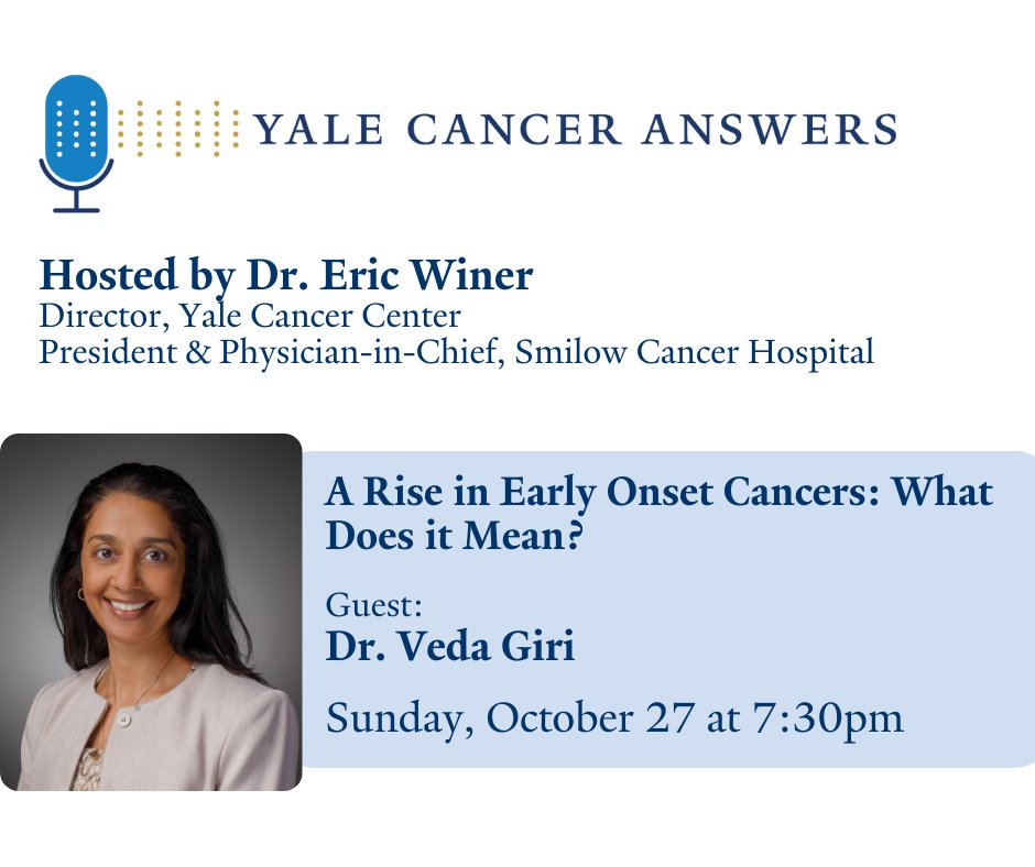 YaleCancer's tweet photo. Tonight at 7:30pm #YaleCancerAnswer's host @DrEricWiner interviews Dr. Veda Giri @vedangiri about the recent ⬆️ in #earlyonsetcancers and the role of #cancer #genetics. 
🔊Listen live @wnpr
🔄 Download @ApplePodcasts 
💻 Watch @YouTube 
@SmilowCancer @YaleMed @YNHH https://t.co/64Tvp8G9qW