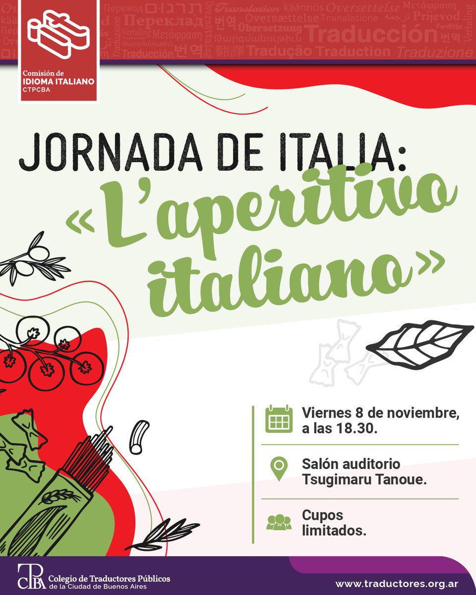 ctpcba_tradu's tweet photo. Jornada de Italia: «L’aperitivo italiano»
Fecha y horario: viernes 8 de noviembre, a las 18.30.
Lugar: salón auditorio Tsugimaru Tanoue
Inscripción: en línea, en https://t.co/qGyQtHOdba

#VeníAlColegio
#traduccionpublica #CTPCBA #comisiones https://t.co/yoqXUzPt7f