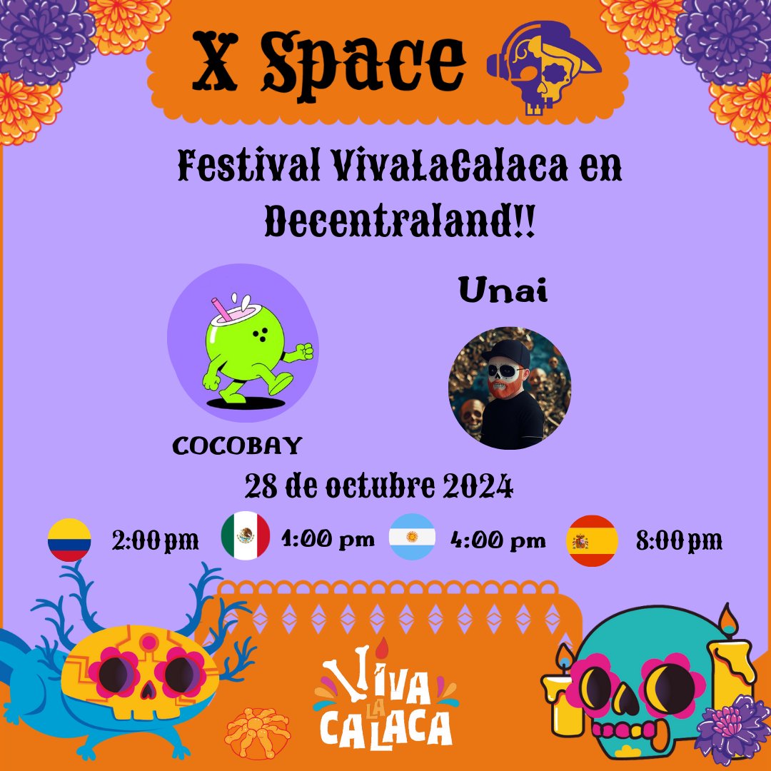 VivaLaCalaca's tweet photo. 🎙️ ¡El 28 de octubre se viene una charla épica! Unai de #TeamCalaquer se junta con @cocobayworld para hablar de lo que viene en #VivaLaCalaca. 🏵️💀 🏵️
en @decentraland resuenaran los huesos, ¡las calacas ya vienen! 🔥
#DíaDeMuertos #Metaverso #GrandesConversaciones https://t.co/UBCIenkz7j
