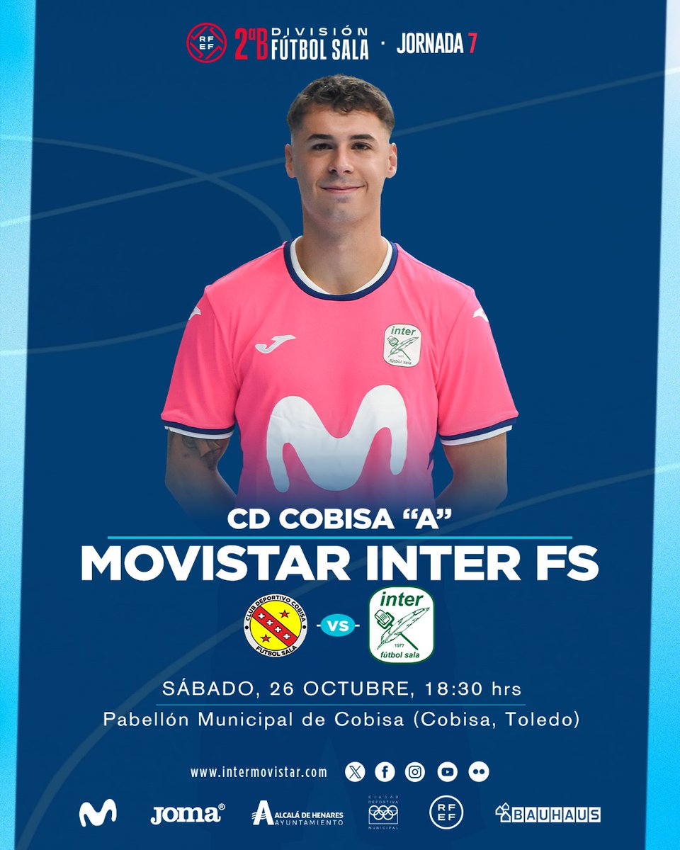 𝐇𝐎𝐑𝐀𝐑𝐈𝐎 𝐂𝐎𝐍𝐅𝐈𝐑𝐌𝐀𝐃𝐎 ✅

📌 Movistar Inter B 🆚 <a href="/cdecobisafs/">Cobisa Futsal</a> 
📝 Jornada 7
🗓 Sábado 26 de octubre
⏰ 18:30 horas
🏟 P.M. de Cobisa (Toledo)

#InteristaSoy | <a href="/movistar_es/">Movistar España</a>