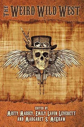 The Weird Wild West available in ebook with stories by <a href="/BryanCPSteele/">Bryan C.P. Steele 🔜 GAMEHOLE CON 2024</a> @gailmartinpr <a href="/HunterFaith/">Faith Hunter author</a> #western #fantasy buff.ly/3DXoJyh