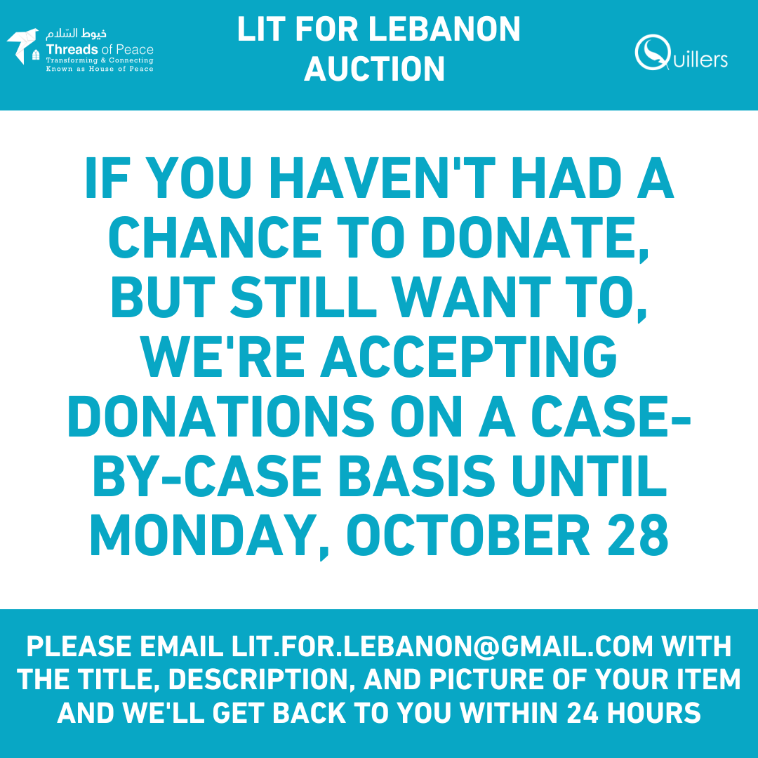 QuillersSWANA's tweet image. We have already reached 10k in 1 Day!!! You have all exceeded our expectations! Now our new goal: 20k✨

If you're an author/agent/editor/creative who would like to donate an item please email us! 

All proceeds go to the displaced people of Lebanon!