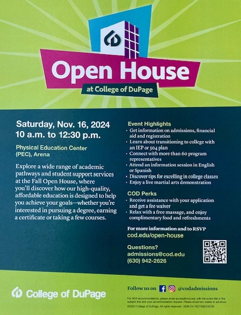 Are you having discussions about your postsecondary plans? Have you considered what an AMAZING community college we have available to us?! Check out the #collegeofdupage open house on Saturday, November 16th from 10AM-12:30PM in the Physical Education Center (PEC).