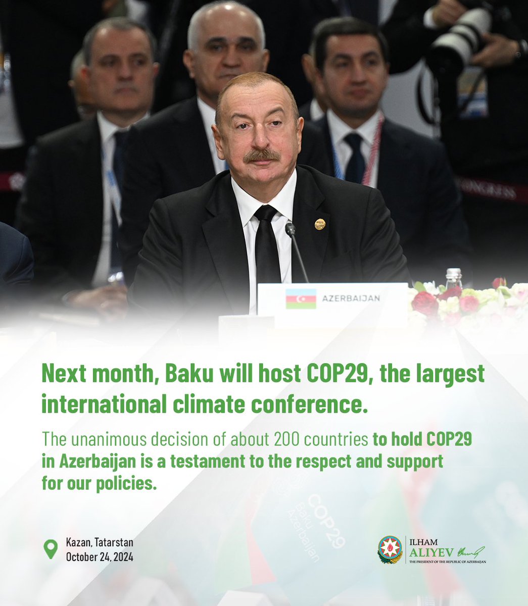 presidentaz's tweet photo. President Ilham Aliyev: “The unanimous decision of about 200 countries to hold COP29 in Azerbaijan is a testament to the respect and support for our policies.”

#COP29 #COP29Azerbaijan https://t.co/WgTqR5Y5zM