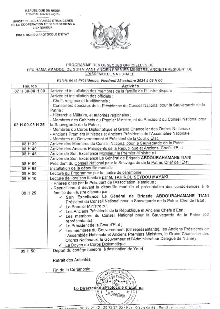 aboubacarybarma's tweet photo. #Niger
Programme des #obsèques officielles de feu #Hama_AMADOU, le vendredi 25 octobre 2024 au #PalaisdelaPrésidence #Niamey
Direction #Protocole d'Etat https://t.co/Da6WyVWYe6