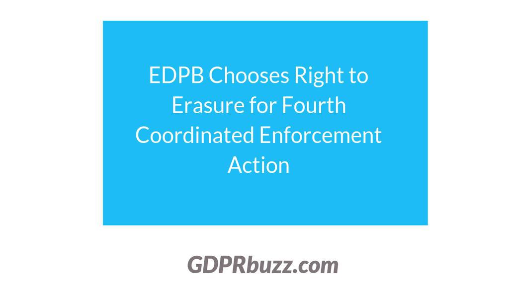 GDPRbuzz's tweet image. EDPB Chooses Right to Erasure for Fourth Coordinated Enforcement Action
▸ gdpr.buzz/019b34a5

#GDPR #DataSubjectRights #EDPB