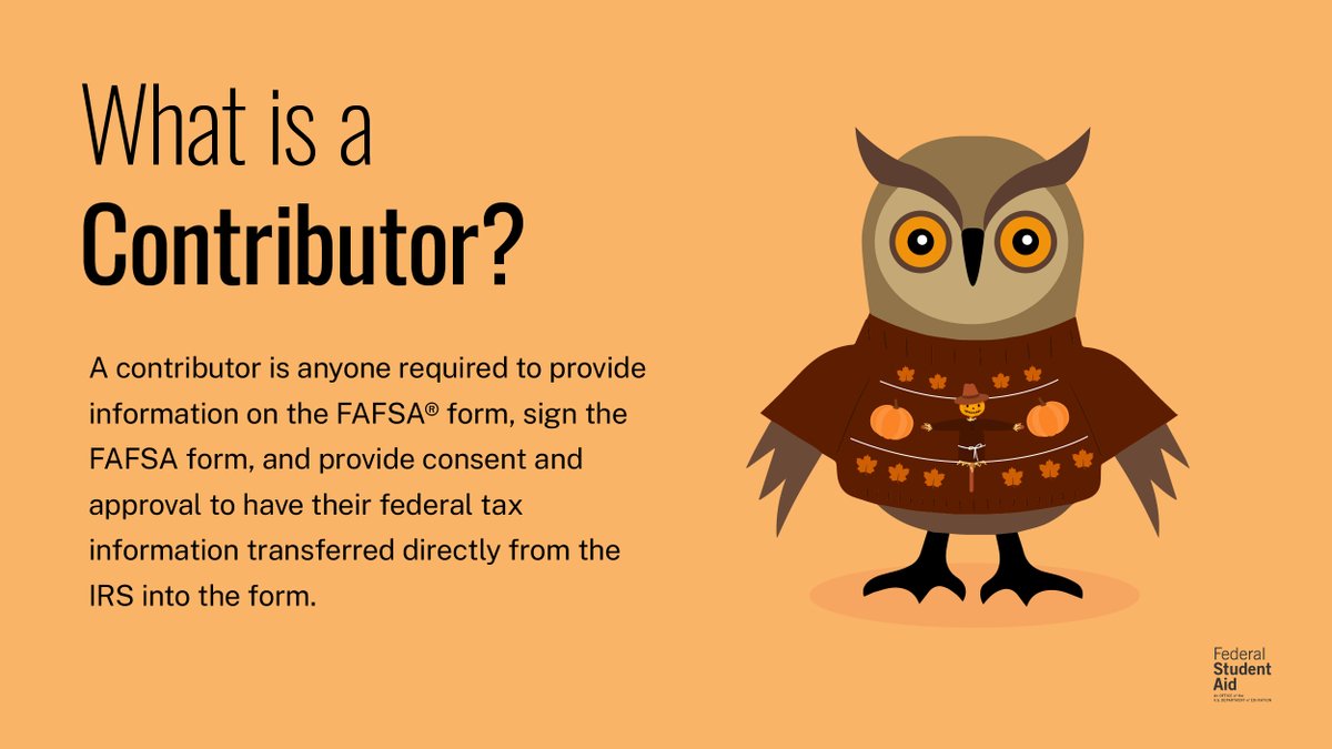 FAFSA's tweet photo. Birds of a feather complete the FAFSA® form together 🦉​

As you prepare for the 2025–26 FAFSA form, make sure you understand the role of contributors. https://t.co/w7cSb6J0Wu