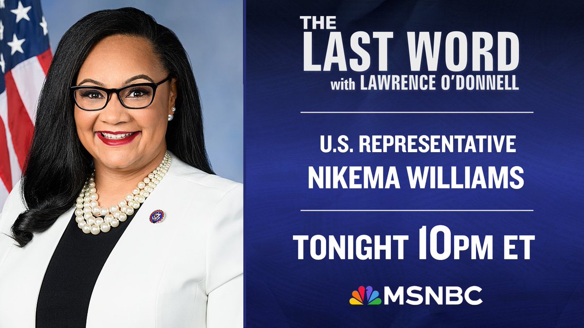 TheLastWord's tweet photo. TONIGHT: Georgia Democratic Party Chair Congresswoman @NikemaWilliams joins @Lawrence on The #LastWord. Tune in! https://t.co/aN4RLODrVL