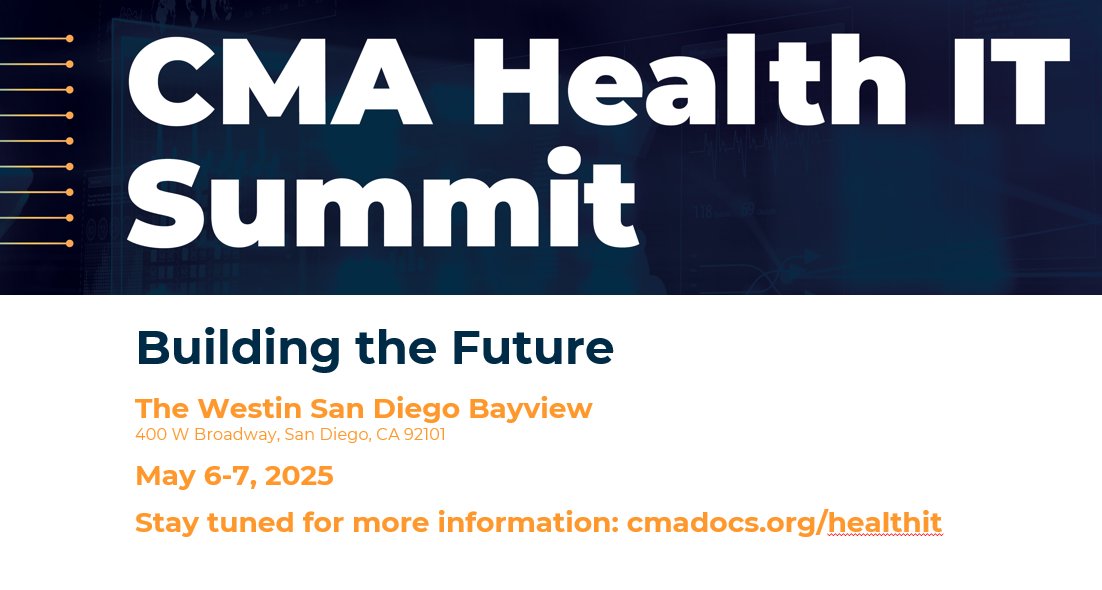 theehrnerd's tweet photo. #HealthIT friends, mark your calendars for the Third Annual @cmadocs Health IT Summit! Save the Date for May 6-7, 2025, in beautiful San Diego. Stay tuned for more details coming soon! #HealthITSummit #CMAHIT25 https://t.co/RZMlgTYa4y