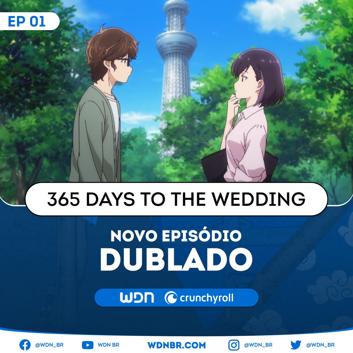 wdn_br's tweet photo. 🍂 NOVO EPISÓDIO DUBLADO DISPONÍVEL: 

🍁 365 Days to the Wedding - Episódio 01 

🧡 Assista na Crunchyroll. https://t.co/txANFtjm0b
