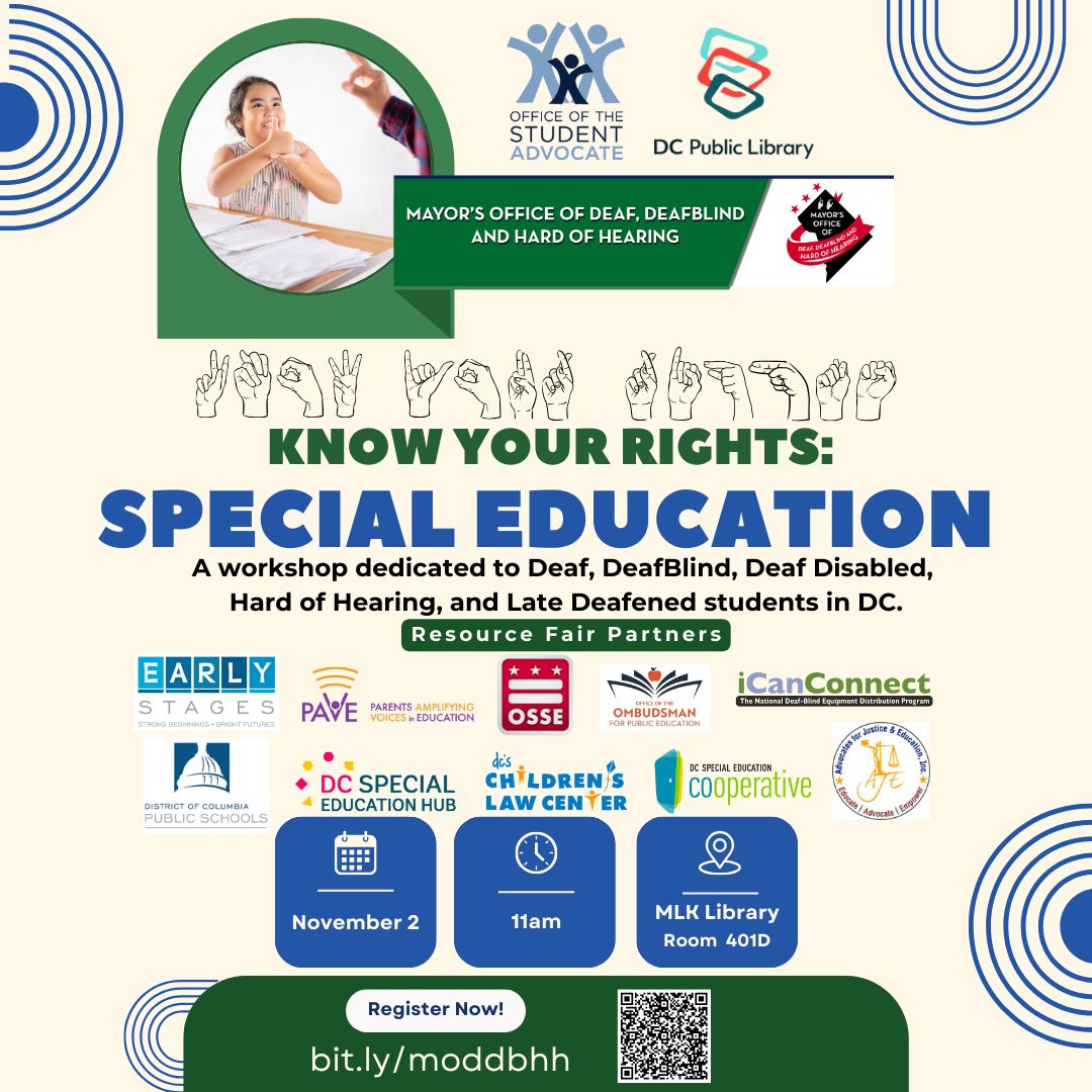 DC Office of the Student Advocate (@dc_advocate) on Twitter photo Join our office in partnership with @dcmoddhh at <a href="/dcpubliclibrary/">rogue dc public library</a> on Nov 2nd for a Know Your Rights: Special Education workshop dedicated to Deaf, DeafBlind, Deaf Disabled, Hard of Hearing, and Late Deafened caregivers and students in DC 📚
Register now! buff.ly/4eVkEv1 Join our office in partnership with @dcmoddhh at <a href="/dcpubliclibrary/">rogue dc public library</a> on Nov 2nd for a Know Your Rights: Special Education workshop dedicated to Deaf, DeafBlind, Deaf Disabled, Hard of Hearing, and Late Deafened caregivers and students in DC 📚
Register now! buff.ly/4eVkEv1