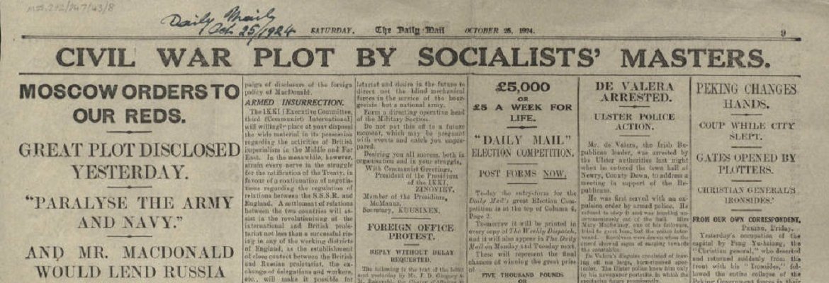 redhistorian's tweet image. 100 years ago today - 4 days before a general election - the Daily Mail published the "Zinoviev Letter".
Decades later, Labour MPs still called the Mail "the Forgers' Gazette". 70 years later, a Labour Foreign Secretary ordered an inquiry.
So what was it & why does it matter?🧵