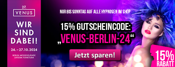Hol euch bis Sonntag 15% VENUS-Rabatt auf alle Hypnosen im Shop! 
Alle Infos auf erotische-hypnose.com/shop