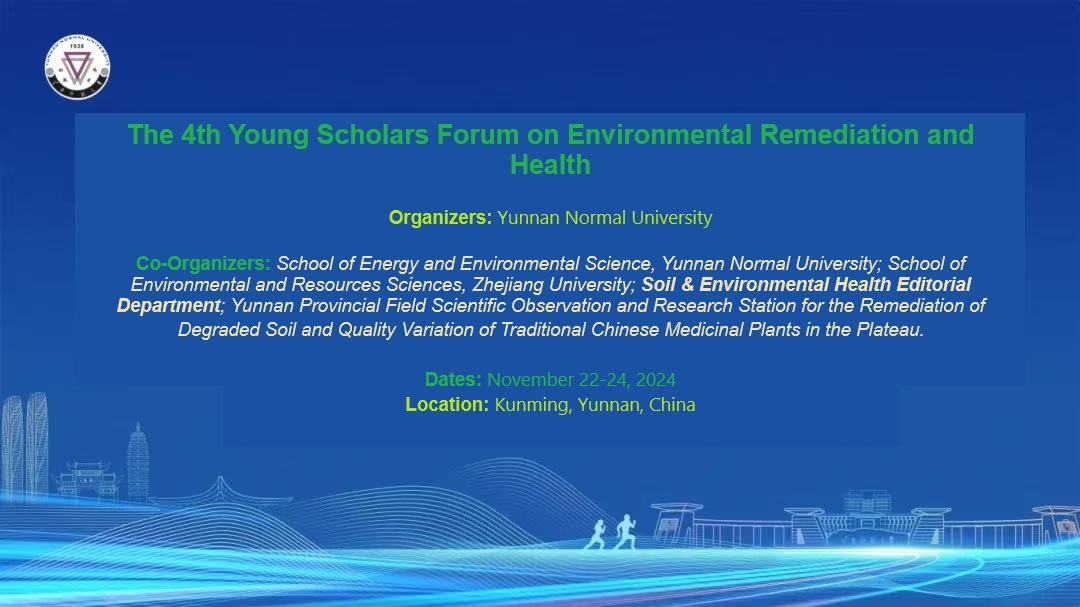 🌍 Exciting news! 
Join us at the 4th Young Scholars Forum on Environmental Remediation and Health in beautiful Kunming, Yunnan, P.R. China from November 22-24, 2024. Network with top researchers and explore cutting-edge science in environmental and health remediation. Don't miss