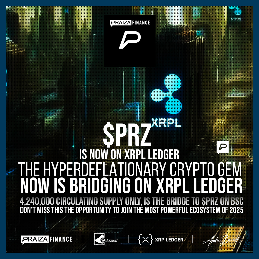 $PRZ #PRZ #PRAIZAFINANCE is now on #XRPLedger 

💎The hyperdeflationary #CryptoGem now is bridging on #XRPL 

🔥4,240,000 circulating supply only, is the Bridge to PRZ on BSC.

🙌Don't miss the opportunity to join the most powerful crypto ecosystem of 2025!
