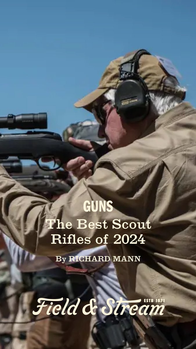 FieldandStream's tweet image. Jeff Cooper envisioned a short, lightweight, powerful rifle, capable of handling just about anything asked of it. Here are 5 fine examples.

fieldandstream.com/gear/best-scou… 💥

#TheLegendLives #GunReview #RifleShooting