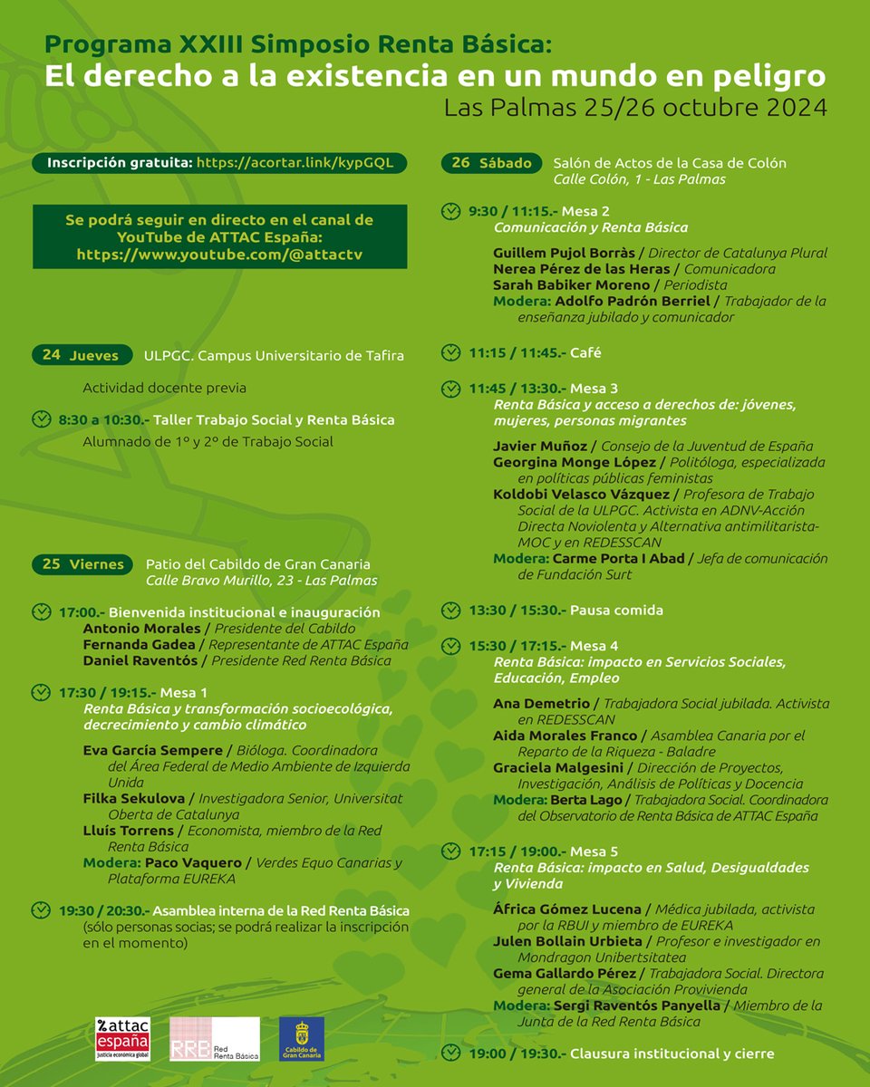 rentabasicattac's tweet photo. Esta tarde comienza el XXIII Simposio de “#RentaBasica. Aún estás a tiempo de apuntarte (presencial y online)
📆 25 y 26 de octubre. 📍 Las Palmas de Gran Canaria
➕ Inscripción gratuita 👉🏽https://t.co/9EwAnO8voO
📣 Se podrá seguir en directo en https://t.co/4MLLnrzaW0 https://t.co/rnrDkJVNR1