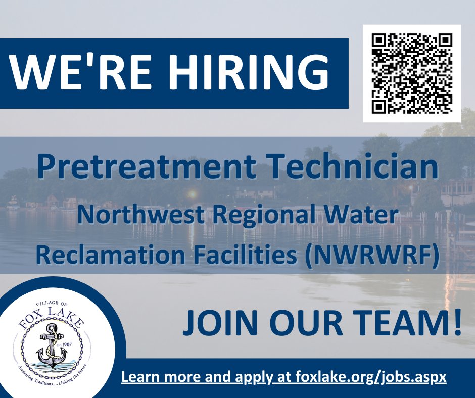 FoxLakeIL's tweet image. Fox Lake is hiring a Pretreatment Technician for the NWRWRF, focusing on pretreatment development and sludge management. 💻Apply here: ow.ly/Ybg650TN6B8 #VillageofFoxLake #NowHiring #FoxLakeIL #NWRWRF #JobOpening #JobOpportunity #MunicipalJobs