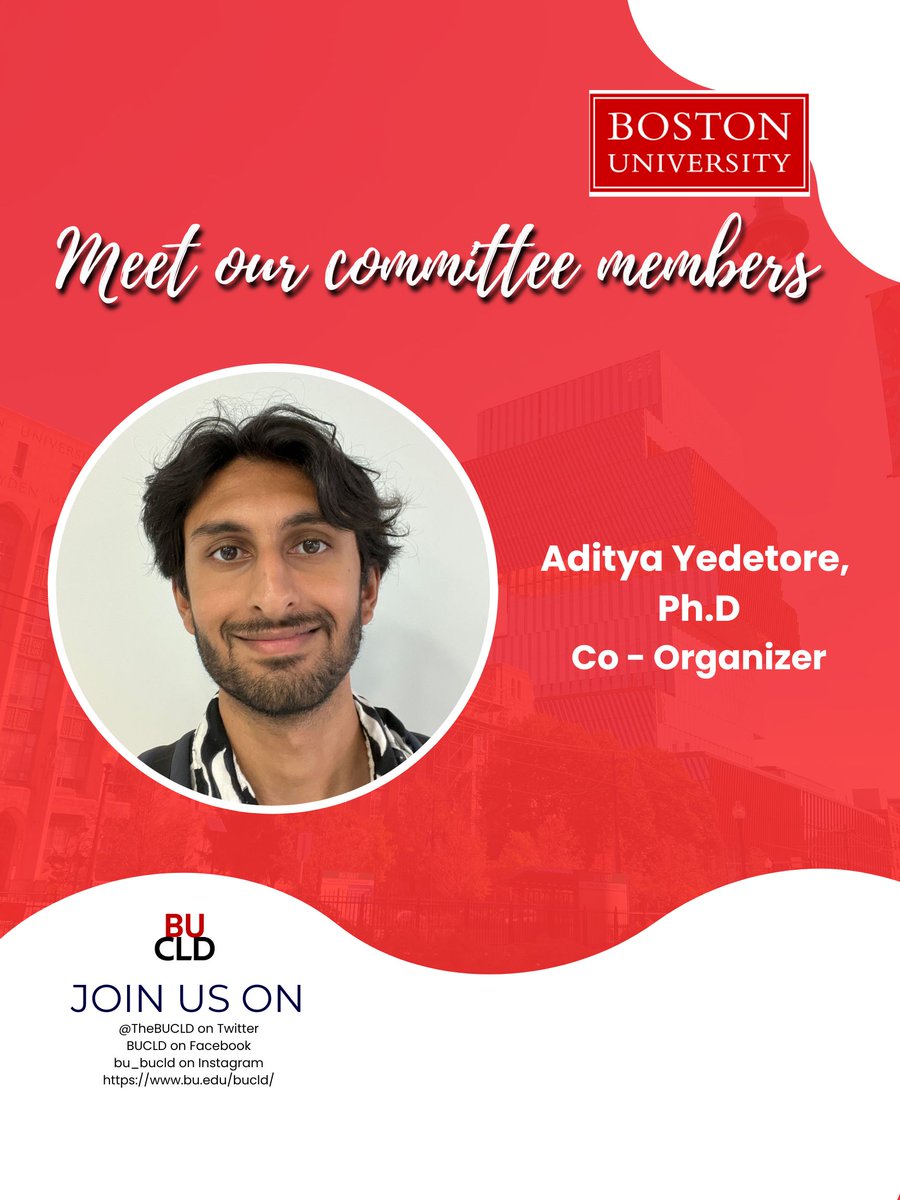 TheBUCLD's tweet image. ✨📚Meet Aditya Yedetore, one of the co-organizers of the #BUCLD49 conference at Boston University📚✨
Aditya plays a key role in ensuring the success of this prestigious academic event, fostering collaboration between faculty, students, and researchers.