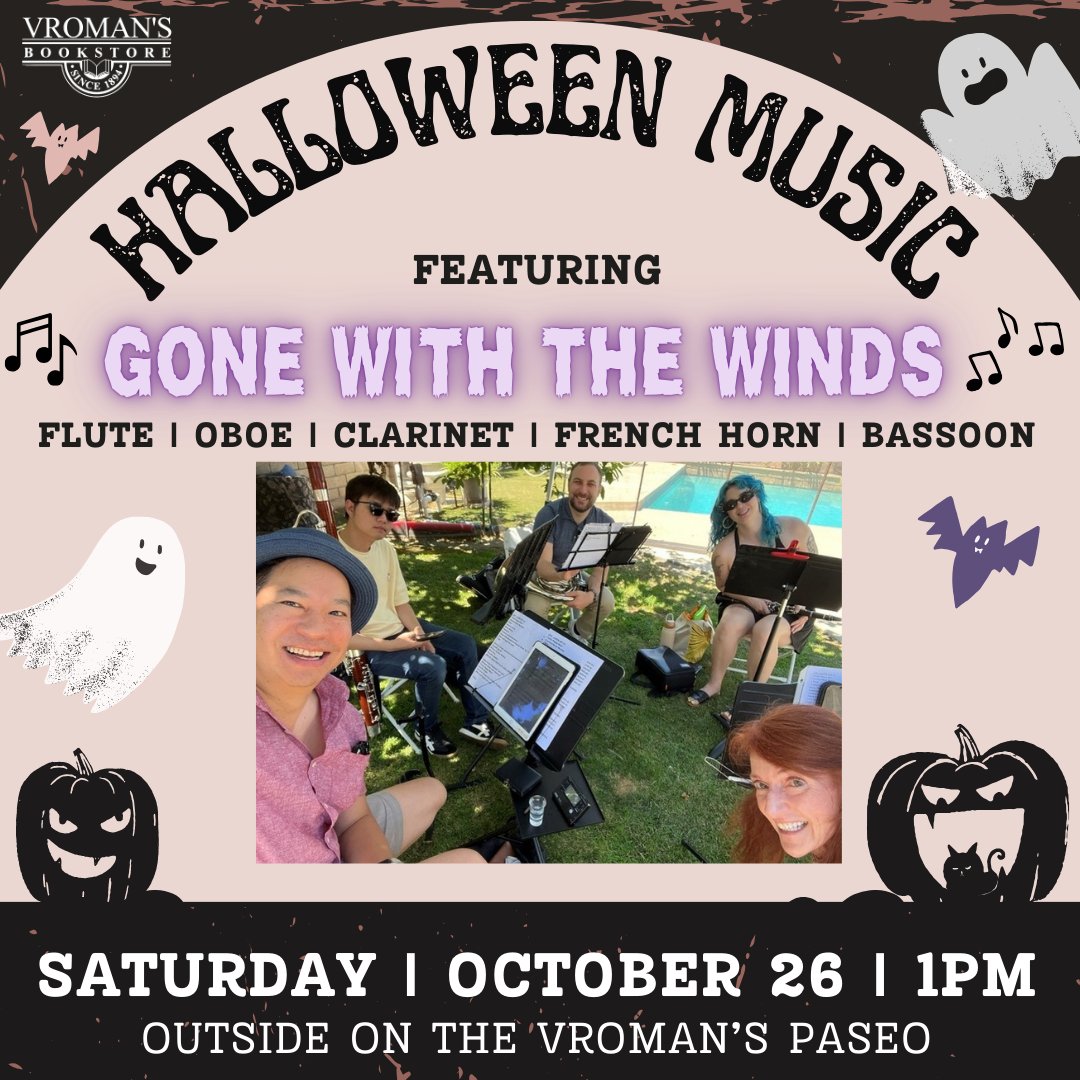 Join us this weekend for Halloween Music on the Vroman's Paseo! Gone With the Winds will be playing from 1pm - 3pm outside on our paseo. We'll see you there!