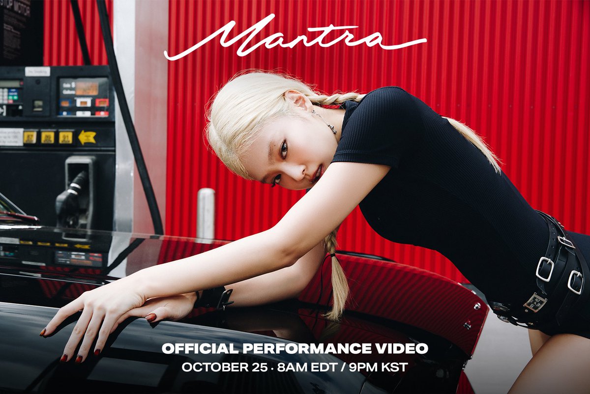 ‘Mantra’ Performance Video
OCTOBER 25, 8AM EDT / 9PM KST

#JENNIE #제니 #Mantra #OA
