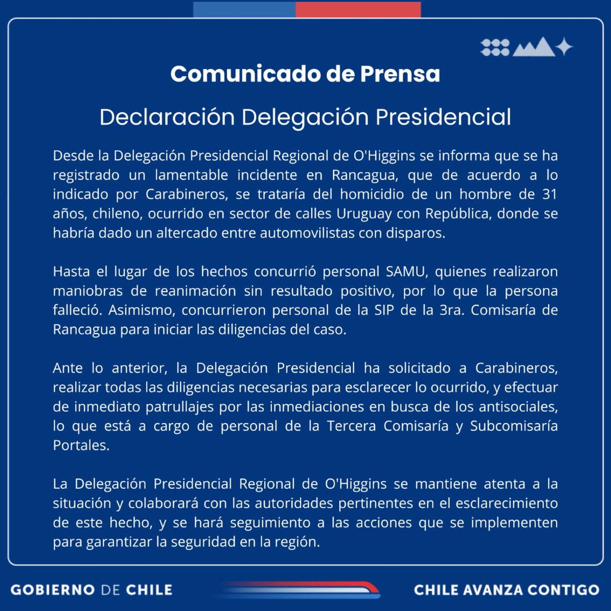 🔴 Declaración Pública de la Delegación Presidencial Regional ante los hechos ocurridos esta tarde en el sector oriente de #Rancagua