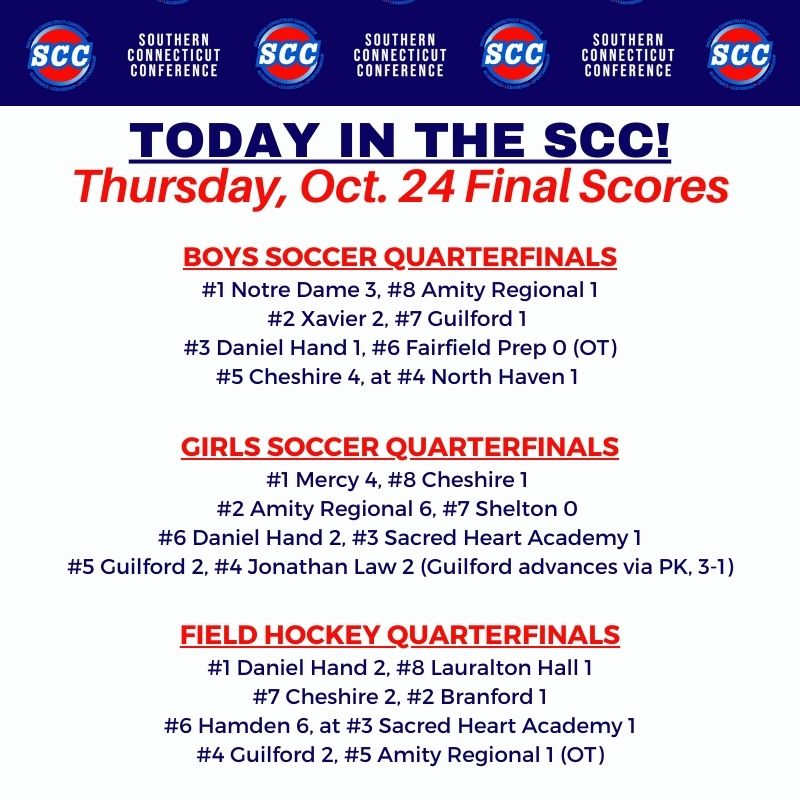 Today/Tonight in the SCC (Oct. 24) - Quarterfinal contests in #ctbsoc #ctgsoc #ctfh   #SCC #BeALeader

southernconnecticutconference.org/2024-scc-fall-…