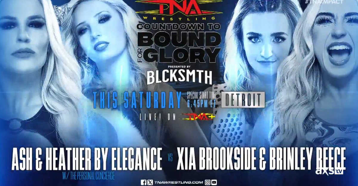 SteveSlamFR's tweet photo. Nouveau match ajoutΓ© dans le #CountdownToBoundForGlory
Ash & Heather By Elegance vs Xia Brookside & Brinley Reece. https://t.co/0nyJFLOa0s