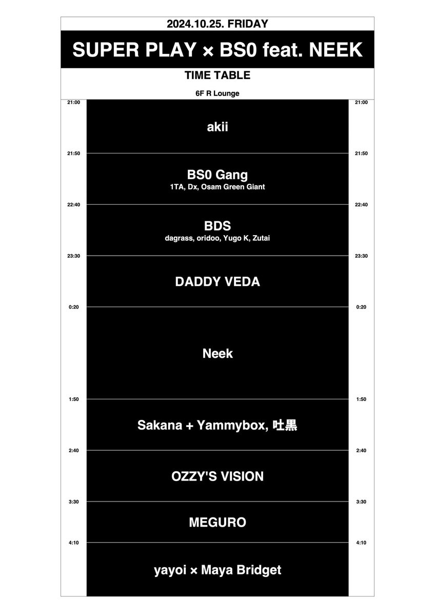 1TA / Bim One (@1taraw) on Twitter photo ついに今夜!SUPER PLAYチームとRloungeの協力のもと久々BS0gang発動してがっちり行きます!
SUPER PLAY x BS0 feat. NEEK (UK, Bristol)
<a href="/RLounge_/">RLounge_TOKYO</a> Open 21:00-5:00
t.livepocket.jp/e/zdsfu
タイムテーブルも発表!(3枚目)
早めに来たらお得🉐 ぜひ🔥 ついに今夜!SUPER PLAYチームとRloungeの協力のもと久々BS0gang発動してがっちり行きます!
SUPER PLAY x BS0 feat. NEEK (UK, Bristol)
<a href="/RLounge_/">RLounge_TOKYO</a> Open 21:00-5:00
t.livepocket.jp/e/zdsfu
タイムテーブルも発表!(3枚目)
早めに来たらお得🉐 ぜひ🔥