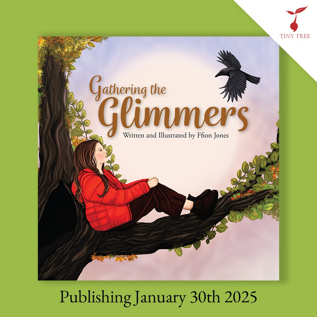 ✨ Cover Reveal — Gathering the Glimmers by <a href="/ffijonesbooks/">Dr Ffion Jones, Author & Wellbeing Practitioner</a> ✨

A #picturebook that beautifully illustrates the joy found in everyday moments 🌲❤️

We're overjoyed to announce that Gathering the Glimmers will be published on Jan. 30th 2025. Pre-order: amzn.to/3Aai9GA
