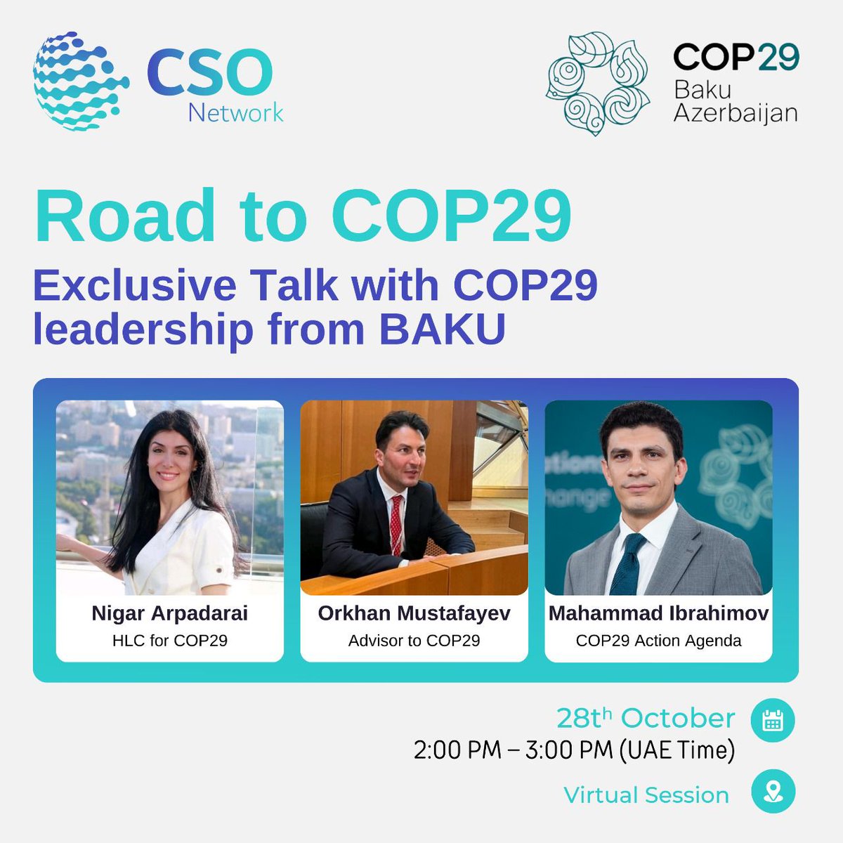 Join us for an exclusive Talk with  COP29 Leadership from Baku.

Featured Speakers:

Nigar Arpadarai - High-Level Champion for COP29
Orkhan Mustafayev - Advisor to COP29
Mahammad Ibrahimov - COP29 Action Agenda Team Member

🔗 Register now: us02web.zoom.us/webinar/regist…