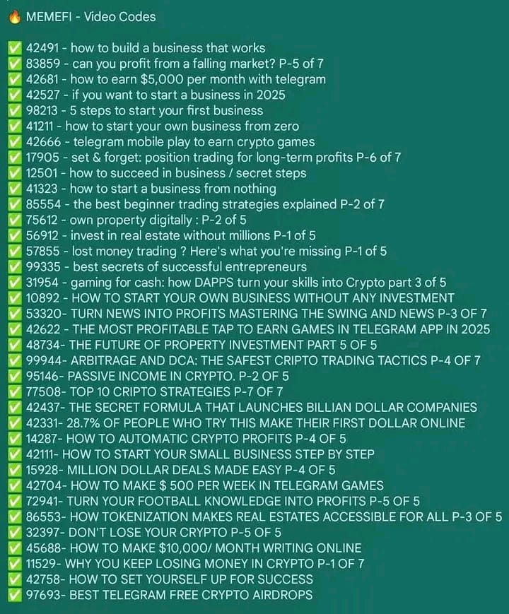 Tradingwayv's tweet photo. 📢MemeFi YouTube Video Code Answer Exclusive to Capo Family 25/10/2024

▶️ How I Fixed My Attention Span | MemeGirls 
✅ Code: 27472

▶️ Think Liquidity Pools Are Risk-Free? Think Again! | Part 3 of 5 | MemeFi 
✅ Code: 29101

▶️ How To Invest in 2024 (Step by Step Guide) | MemeGirls 
✅ Code: 98137

▶️ Regulators vs. Bitcoin: How New Laws Spark Price Frenzies | Part 3 of 5 | MemeFi 
✅ Code: 67401

▶️ From Zero to Crypto: How to Generate Your Wallet Address | Part 4 of 5 | MemeFi 
✅ Code: 32030

▶️ Hedge Funds’ Dirty Tricks: How They Flip Crypto Markets | Part 4 of 5 | MemeFi 
✅ Code: 42109

▶️ Where to Dive In: Top Platforms for Liquidity Pools Revealed | Part 4 of 5 | MemeFi 
✅ Code: 66702

▶️ How To Make $4,163 with Your Hobby? | Step by Step Guide 
✅ Code: 98917

▶️ Secret Steps To Real Self-Care | Step by Step Guide | MemeGirls 
✅ Code: 98137

▶️ Cash In on the Craze: How to Make Bank During Crypto Fluctuations | Part 5 of 5 | MemeFi 
✅ Code: 55671

▶️ Thousands $ Won By Real People on Memefi! Lambo is Next! |MemeFi 
✅ Code: 34510

▶️ Become a Crypto Banker: How to Create  Your Own Liquidity Pool | Part 5 of 5 | MemeFi 
✅ Code: 24007

▶️ Let me Teach You How to Invest in 2024| MemeGirls
✅ Code: 88555

▶️Supercharge Your Crypto: The 3 Types of Liquidity Pools | Part 2 of 5 | MemeFi
✅ 69422

▶️The Best Purchases I've EVER Made As A 
✅ 82115

▶️ How Whales & Bulls Control the Market: 
✅ 76849

▶️ How to Retire In 7 Years with $0 Capital
✅ 11055

▶️ Unlock Passive Income: The Magic of 
✅ 40014

▶️How I Automate My Finances | MemeGirls
✅ 44022

▶️Crypto's Wild Ride: What Really
✅ 89400

▶️How to Start Earning with Your Own
✅ 19773

▶️ Never Buy THIS, If You Are 25 years old
✅ 99129

▶️Keeping Your Crypto Safe: Best
✅ 82571

▶️ IF I WAS BROKE, HERE'S HOW I'D START A BUSINESS I MEMEGIRLS
✅ 10182

▶️ FROM ZERO TO CRYPTO: HOW TO GENERATE YOUR WALLET ADDRESS | PART 4 OF 5 | MEMEF
✅ 32030

▶️Microtransactions Could Transform Digital Payments | Part 5 of 5 
✅78943

▶️HOW TO MANAGE YOUR MONEY LIKE THE 1% | MEMEGIRLS
✅ 43133

▶️Will Cryptos Survive the Rise of CBDCs?
✅ 90926

▶️If I Was a Student Again, I'd Do This
✅ 42886

▶️ HOW TO DESIGN YOUR LIFE (MY PROCESS FOR ACHIEVING GOALS) |
MEMEGIRLS
✅ 42844

▶️Can CBDCs Protect Your Money or Make It Vulnerable? | Part 4 of 5 | MemeFi
✅ 49776

▶️Zero Investment Business Ideas in 2025
✅ 11211

▶️ YOU SHOULD TO BUY THIS, IF YOU WANT BE RICH! | MEMEGIRLS
✅ 29115

▶️ HOW I RETIRED EARLY ON $300,000 (FULL GUIDE) | MEMEGIRLS
✅ 90012

▶️ PUBLIC VS. PRIVATE KEYS: HOW WALLET ADDRESSES PROTET YOUR CRYPTO 
✅ 59002

▶️The Hidden Tech Behind CBDCs
✅ 12980

▶️Digital Money Revolution: Are CBDCs the Future of Finance? | Part 1 of 5 | MemEFi
✅ 02002 

▶️Set Yourself Up For Success With These DAILY ROUTINES! | MemeGirls
✅ 42820

▶️ I'M BROKE, WHAT BUSINESS DO I START? | MEMEGIRLS
✅ 43067

▶️ DO THIS EVERY TIME YOU GET PAID (PAYCHECK ROUTINE) | MEMEGIRLS
✅ 14931

▶️Send and Receive Crypto with Wallet Addresses | Part 1 of 5 | MemeFi
✅ 32030

▶️Why Your Government Wants You to Use CBDCs | Part 2 of 5 | MemeFi
✅79166

▶️Crypto Fees Got You Down? The Scalability Problem Explained | Part 4 of 5 | MemeFi
✅ 84712

▶️ DIFFERENT CRYPTO WALLETS FOR DIFFERENT COINS: WHICH IS YOURS? | PART 2 OF 5 | MEMEFI
✅ 65947

▶️How to Manage Your Money So You Never Go Broke| MemeGirls
✅ 43102

▶️ BEST PURCHASES TO BE RICH IN YOUR 20S | MEMEGIRLS
✅ 89015

▶️Cutting Out Banks: Microtransactions Save You Time and Money | Part 2 of 5 | MemeFi
✅ 65318

▶️Accessing Content for Cents? How Crypto Makes It Happen | Part 3 of 5 | MemeFi
✅ 65318

▶️ SECRET CELEBRETIES PSYCHOLOGICAL TRICKS AND TECHNIQUES | MEMEGIRLS
✅ 99799

Please Like & Retweet + follow @CapoXcrypto for more codes 

#memeficombo #memecoin #MemeFi
#MEMEFI #YouTube #memefi #MemefiYoutube #Answer #Code #memefiCode #TapSwapCode