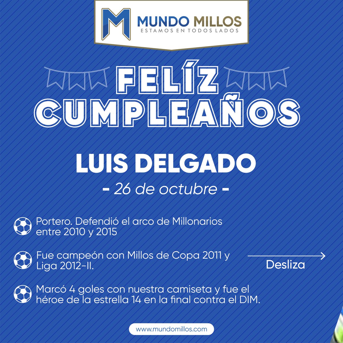 MundoMillos's tweet photo. #CUMPLEAÑOS Él acabó con la sequía de 24 años sin títulos de Liga. Nos salvó de la promoción, fue campeón dos veces con #Millonarios y anotó 4 goles con nuestra camiseta siendo portero.

Felicitamos al ETERNO @LD31Oficial hoy en su cumpleaños 44 🎁🎂🍾🎉🥳

#EstamosEnTodosLados https://t.co/l75tX6Oydf